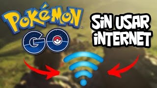 POKEMON GO SIN INTERNET  100 LEGAL  NO ROOT  Rocofra [upl. by Amargo]