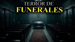 8 relatos de TERROR de FUNERALES  HISTORIAS REALES  RELATOS DE TERROR DE SUNO [upl. by Kerk249]