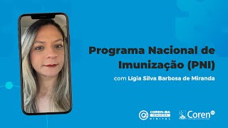 Programa Nacional de Imunização PNI  COREN BAHIA [upl. by Nal820]