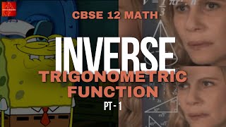 ITF ka shuruat  ITRODUCTION TO INVERSE TRIGONOMETRIC FUNCTION  Pt  1 [upl. by Oaks827]