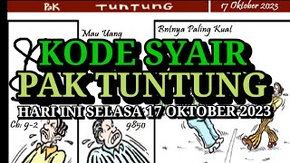 Kode Syair Pak Tuntung Hari Ini Selasa 17 Oktober 2023 [upl. by Claudina]