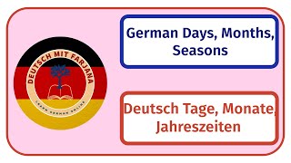 🇩🇪 German Days Months Seasons II Deutsch Tage Monate Jahreszeiten [upl. by Nadnerb]