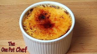 Vanilla Bean Creme Brulee  One Pot Chef [upl. by Ivetts]