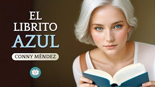 EL LIBRITO AZUL  Audiolibro de CONNY MÉNDEZ  1969 [upl. by Ozne]