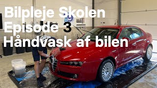 Bilvask i hånden  Bilpleje Skolen  Episode 3 [upl. by Vipul746]