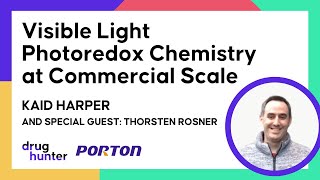 Visible Light Photoredox Chemistry at Commercial Scale by Kaid Harper [upl. by Nnylyoj455]