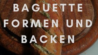 Baguettes formen und schneiden [upl. by Grail365]