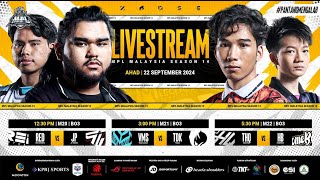 RESTREAM MPL MY Musim 14 Regular Season Minggu 3 Hari 3 [upl. by Enimajneb]