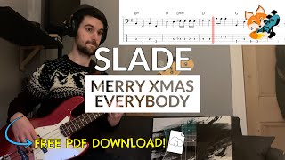 Slade  Merry Xmas Everybody Bass Cover  Bass Tab Download [upl. by Mahoney]