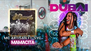 Mc Artisan  Mamacita Ft SYC  VATOREACTION ♕♊ [upl. by Cleo]