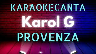 KAROL G PROVENZA LETRA  Lyrics KARAOKE [upl. by Anelle]