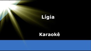 Ligia Karaoke [upl. by Heidy]