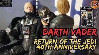 Darth Vader  Return of the Jedi 40th Anniversary Black Series [upl. by Boehike]