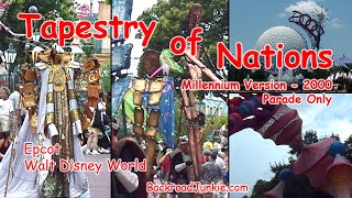 Tapestry Of Nations 2000  Millennium Version Parade Only  Epcot  Walt Disney World [upl. by Bouzoun]