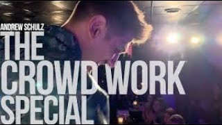 Watch Andrew Schulz The Crowd Work Special  Hilarious OfftheCuff Comedy [upl. by Avilo]