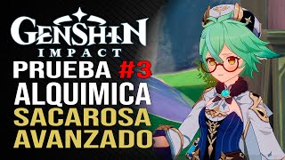 Genshin Impact  Examen Avanzado  Sacarosa  Técnicas alquímicas  Evento [upl. by Kinemod]