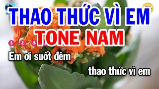 Karaoke Thao Thức Vì Em Tone Nam  F  Nhạc Sống Beat Mới  Karaoke Tuấn Trình [upl. by Haronid]