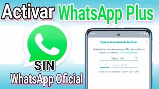 Cómo Activar WhatsApp Plus En Su Última Versión [upl. by Stevenson926]