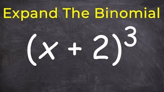 How to expand a binomial raised to the 3 power [upl. by Houghton]