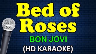 BED OF ROSES  Bon Jovi HD Karaoke [upl. by Amati210]