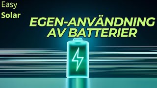 Batterier del 2  egenanvändning [upl. by Alexandre556]