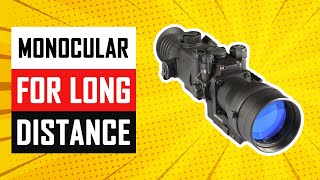 Top 5 Best Monocular for Long Distance Review in 2024 [upl. by Lubeck957]