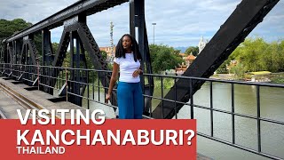 Is Kanchanaburi Worth Visiting Thailand Travel Guide and Tips [upl. by Ahsennod]