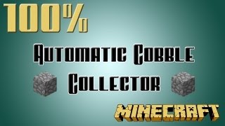 Minecraft  100 Automatic Cobble Collector AFKable [upl. by Aran]