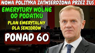 ZUS zapowiada emerytury wolne od podatku dla wszystkich seniorów  Od tego miesiąca [upl. by Irrahs]