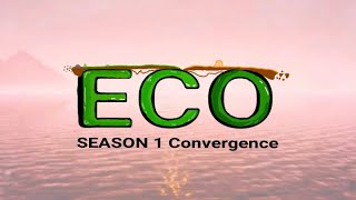 ECO Convergence Season 1 Cinematic trailer [upl. by Tuchman]