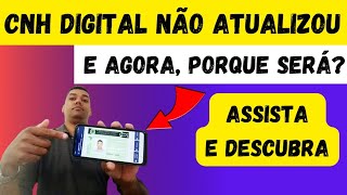 minha CNH digital não está atualizando automaticamente o que pode ser [upl. by Yenffad975]