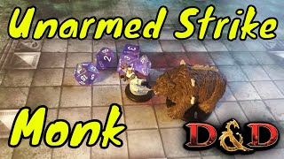 DampD 5e Monks Unarmed Strike [upl. by Lamoree]