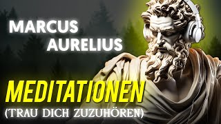 Die kompletten 12 Bücher über Stoizismus – „Meditationen“ von Marcus Aurelius [upl. by Chemash]