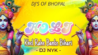 Holi Khel Rahe Banke Bihari  Holi Spacial Remix  150 BPM  Dj NYK [upl. by Sirmons953]