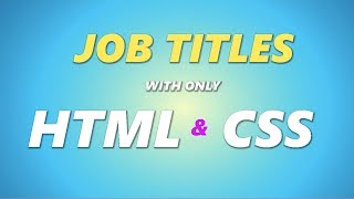 HTML and CSS Jobs Title [upl. by Amzu]