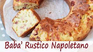 Babà Rustico Napoletano Ricetta Semplice e Veloce [upl. by Grant]