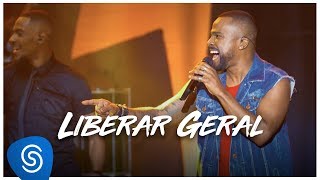 Alexandre Pires  Liberar Geral O Baile do Nêgo Véio  Ao Vivo Em Jurerê Clipe Oficial [upl. by Mayor]