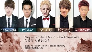 【韓中字｜認聲】BlockB ZICO Kyung UKwon Hanhae Mino  Its Not Over Miss [upl. by Anaehr]