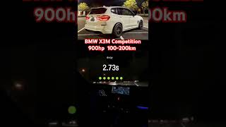 BMW X3M Competition 900hp 100200km dragy test [upl. by Eldwen492]