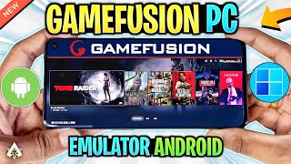 🔥 GAMEFUSION PC EMULATOR ANDROID  NEW WINDOWS EMULATOR GAMEPLAY GTA 5 amp MORE [upl. by Hcirdeirf]