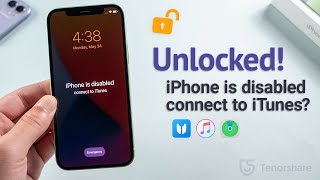 iPhone is Disabled Connect to iTunes 3 Ways to Fix it  100 Work  2024 [upl. by Naitsabes]