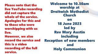 Welcome to Droitwich Spa Methodist Church  18 June 2023 [upl. by Anileme]