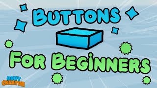 Lets learn how Buttons Work  Obby Creator  Roblox [upl. by Norb]