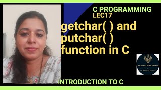 Lec17 getchar  and putchar  function in C [upl. by Beghtol719]