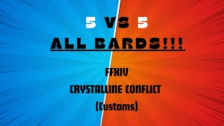 5 vs 5 ALL BARDS CUSTOM MATCHES for my birthday HAPPY quotBARDquot DAY TO ME [upl. by Atinoj]