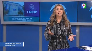 La posición del MESCYT en caso INFOESDFACOP  Nuria Piera [upl. by Ycnan]