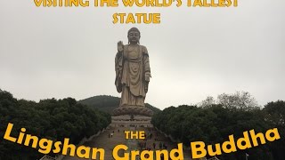 Lingshan Grand Buddha in Wuxi China  Tallest Statue in the World [upl. by Stormi64]