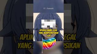 Awas Aplikasi Streaming Anime Legal Tapi Woke anime bstation laftel animeindonesia [upl. by Thurlow36]