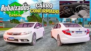 TEM OUTRO CARRO CHEGANDO NO REBAIXADOS ELITE BRASIL HONDA CIVIC [upl. by Korb]