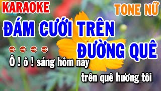 Đám Cưới Trên Đường Quê Karaoke Tone Nữ Cha Cha Mới  Thanh Hải Organ [upl. by Ramah]